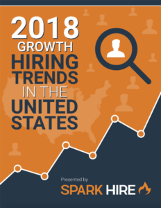 2018 Growth Hiring Trends in the United States