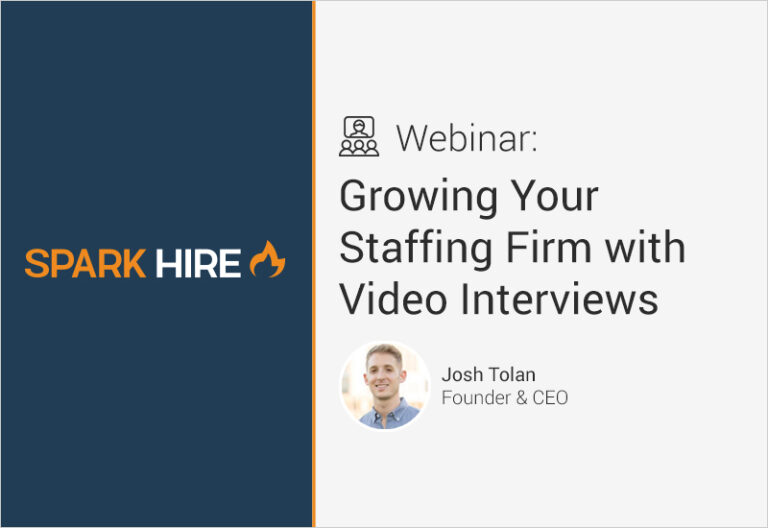 Growing Your Staffing Firm With Video Interviews Webinar