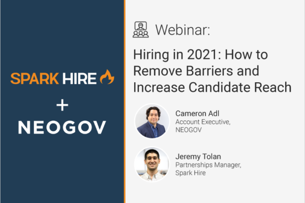 Hiring in 2021: How to Remove Barriers and Increase Candidate Reach