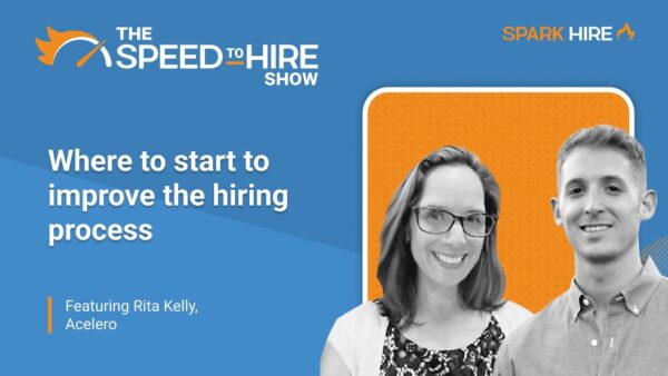 Where to Start to Improve Your Hiring Process