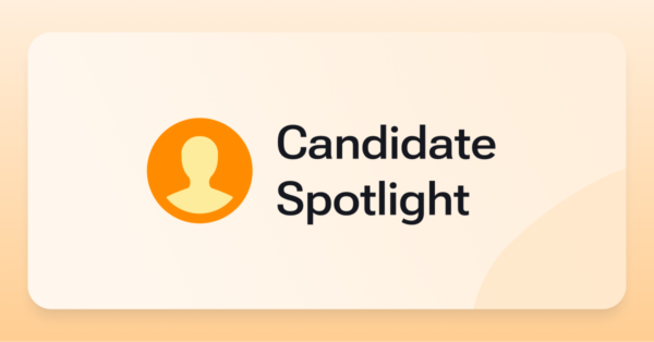 Candidate Spotlight